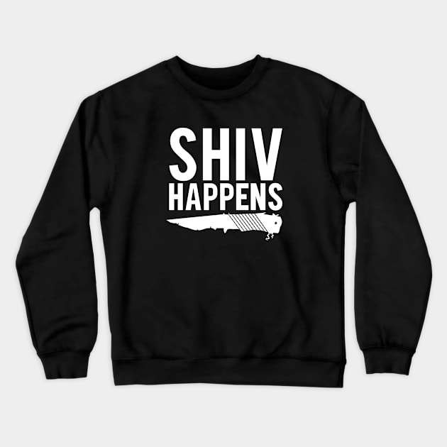 Shiv Happens Crewneck Sweatshirt by Alema Art